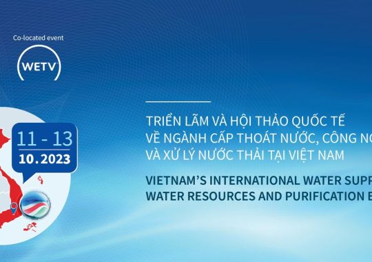 VIETWATER 2023 – Triển Lãm Quốc Tế Về Ngành Cấp Thoát Nước, Công Nghệ Lọc Nước Và Xử Lý Nước Thải Tại Việt Nam