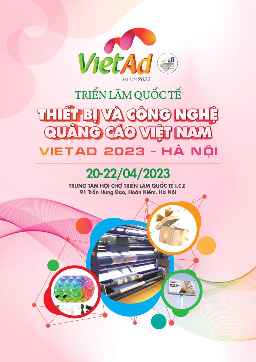 VIETAD 2023 - Triển lãm quốc tế Thiết Bị và Công nghệ Quảng Cáo Việt Nam 2023 tại Hà Nội