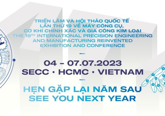MTA VIETNAM 2023 – Triển lãm và Hội thảo Quốc tế về Máy công cụ, Cơ khí chính xác và Gia công kim loại