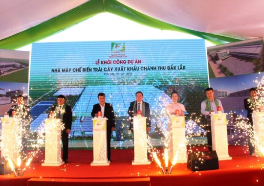 Lễ khởi công Dự án nhà máy chế biến trái cây xuất khẩu Chánh Thu Đắk Lắk