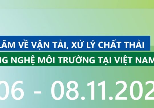 WETV 2024 – Triển lãm về Vận tải, Xử lý chất thải & Công nghệ môi trường tại Việt Nam